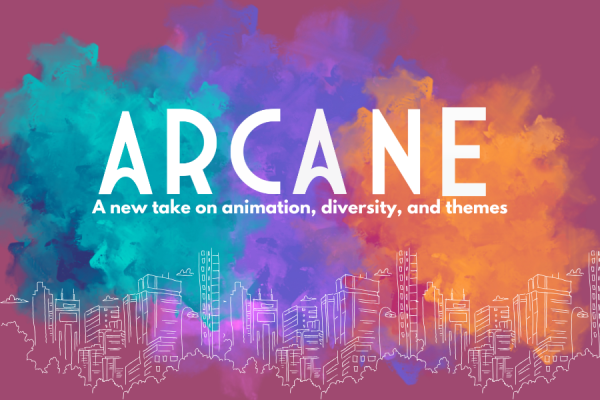 Arcane: A new take on animation, diversity, and themes